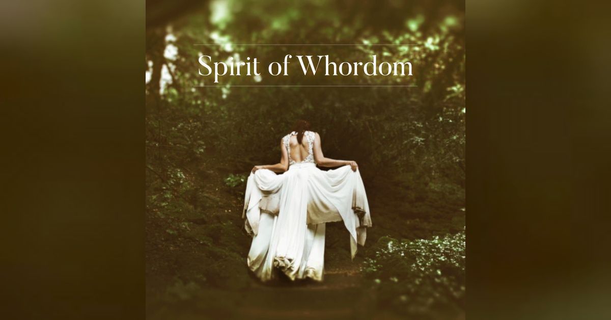 Spirit of Whoredoms HOWC Podcast