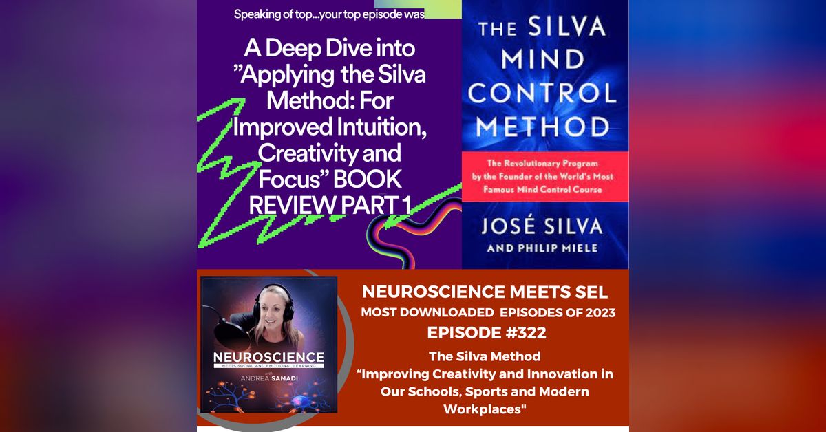 The Silva Method: Transforming Minds and Paving the Future with the ...