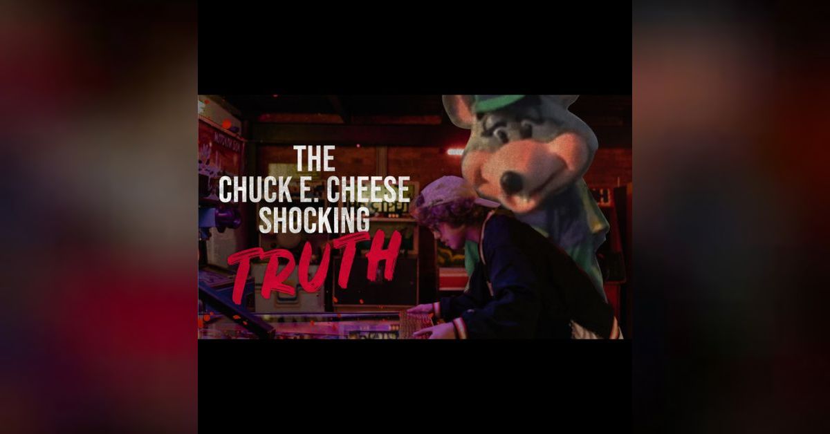 The Chuck E Cheese Shocking Truth - Creepypasta | Freaky Attractions