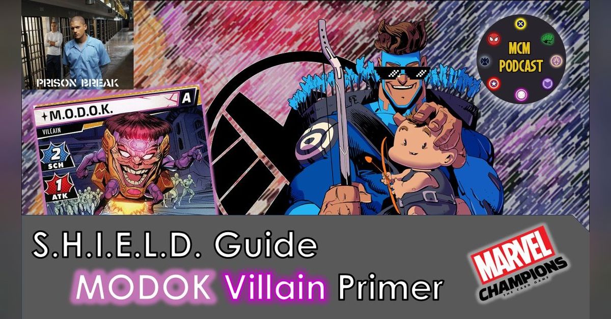 Moldoc Episode #116: MODOK Villain Primer | Marvel Champions Monthly: A Fan ...