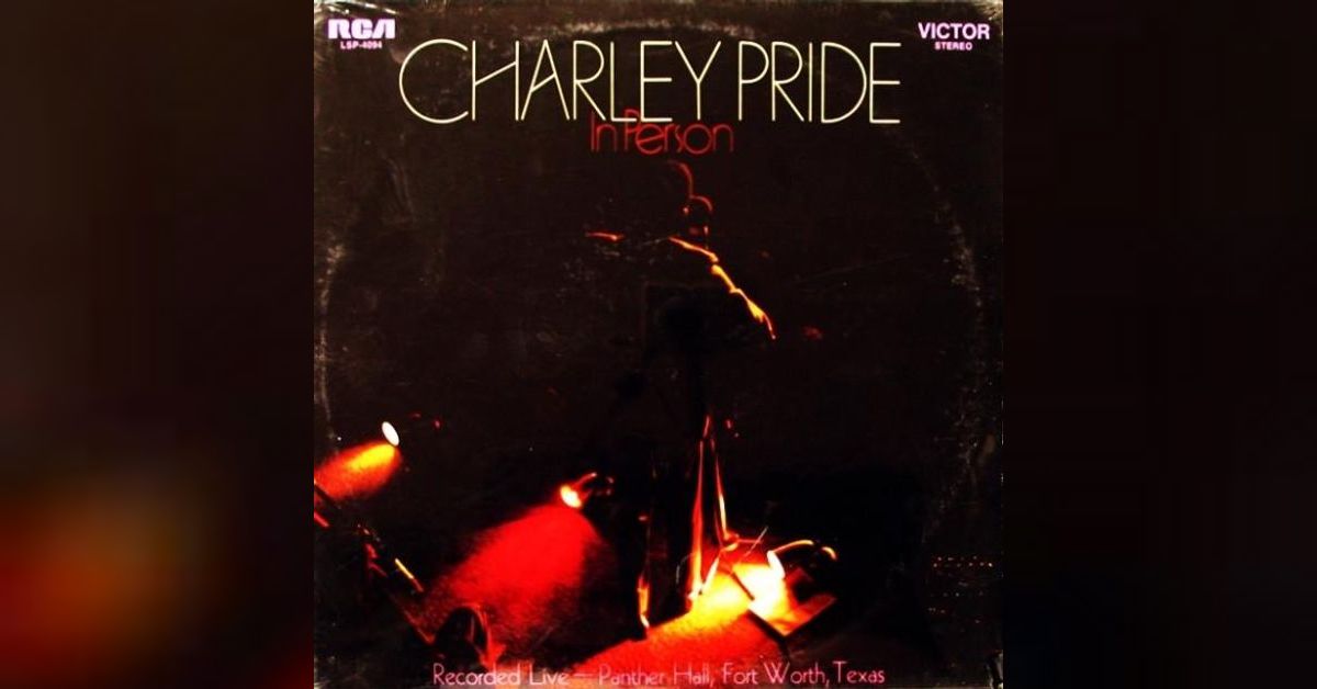 Charley Pride - In Person | I'd Buy That For A Dollar