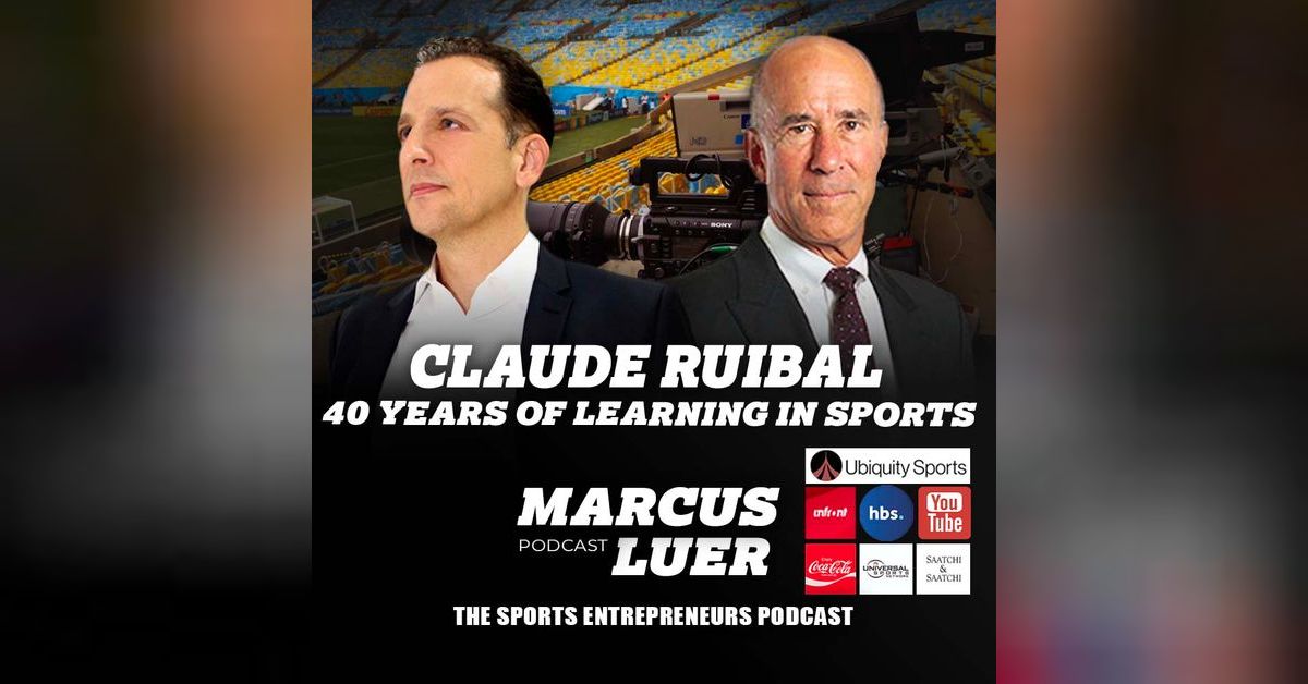 Claude Ruibal, "40 Years of Learning in Sports"