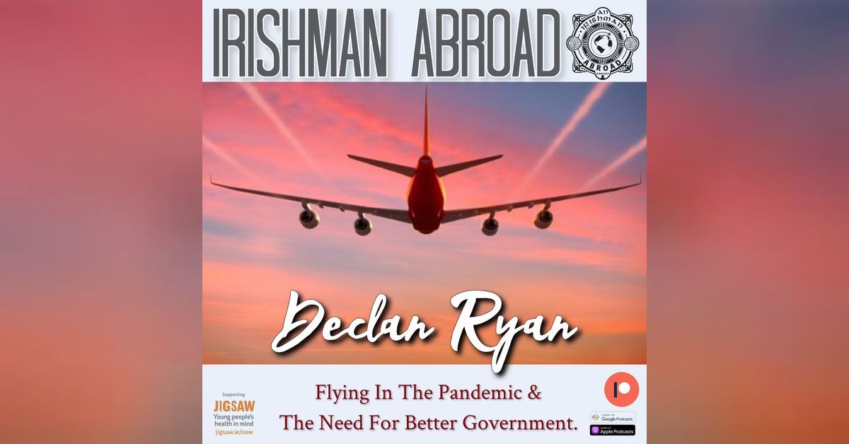 Declan Ryan: Flying In The Pandemic & The Need For Better Government ...