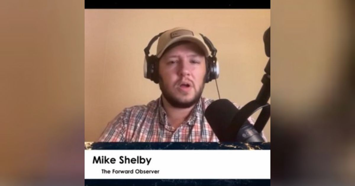 Patriot Radio | Mike Shelby, CEO of The Forward Observer Military ...