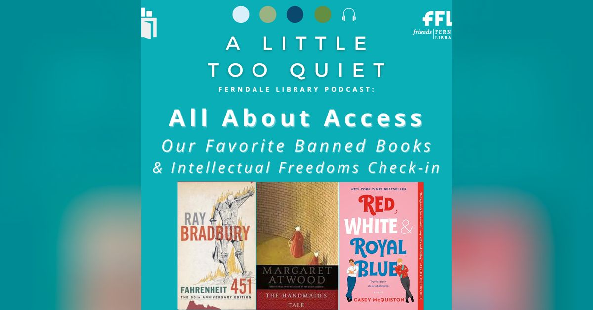 All About Access Favorite Banned Books A LITTLE TOO QUIET THE