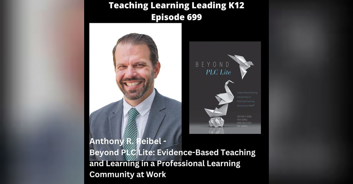 Anthony R Arenivas Anthony R. Reibel - Beyond PLC Lite: Evidence-Based Teaching and ...