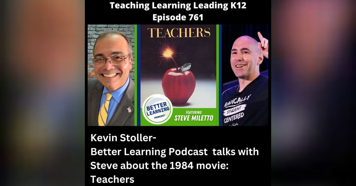 Kevin Stoller - Better Learning Podcast - talks with Steve about the ...