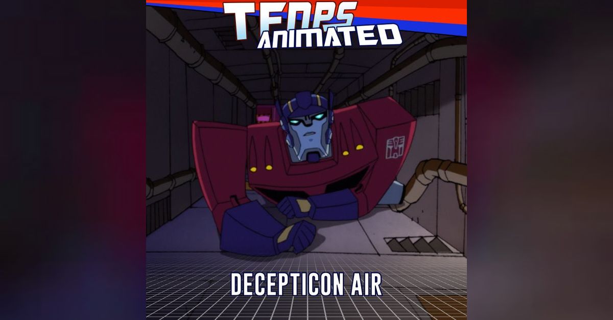 Decepticon Air The Transformers Nitpickers Podcast Show