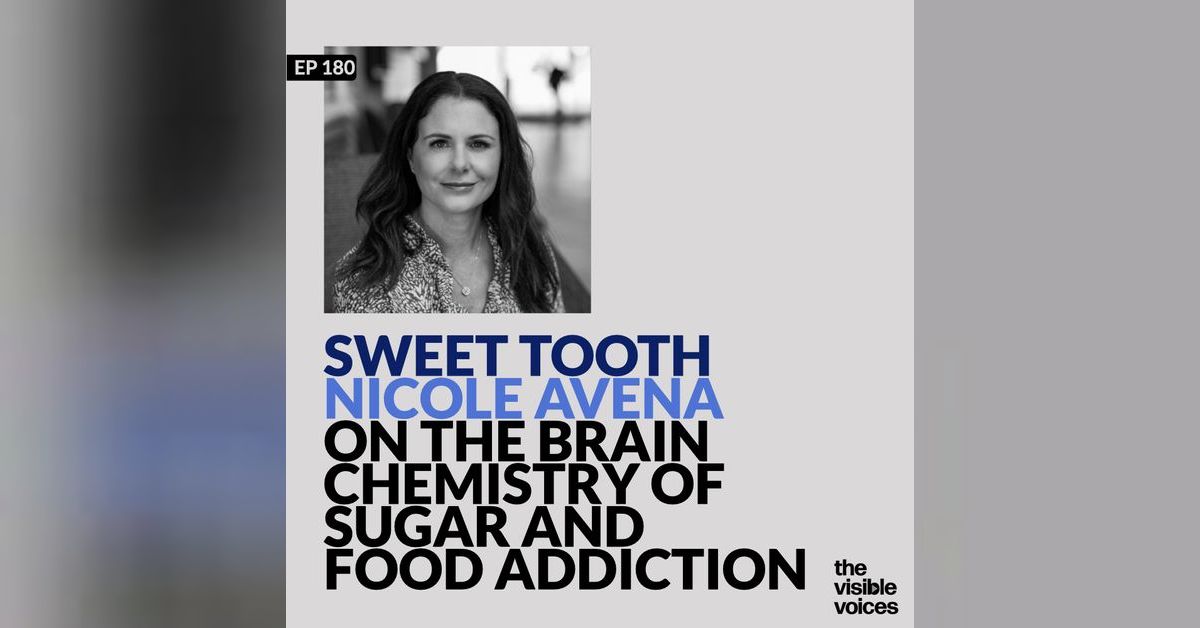 Sweet Tooth: Nicole Avena On The Brain Chemistry of Sugar and Food ...