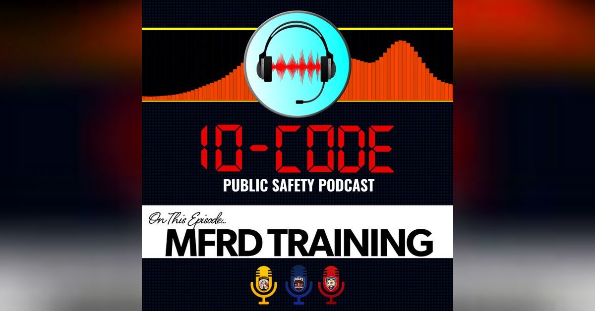 10-Code Public Safety Podcast-MFRD Training | City of Murfreesboro, TN ...