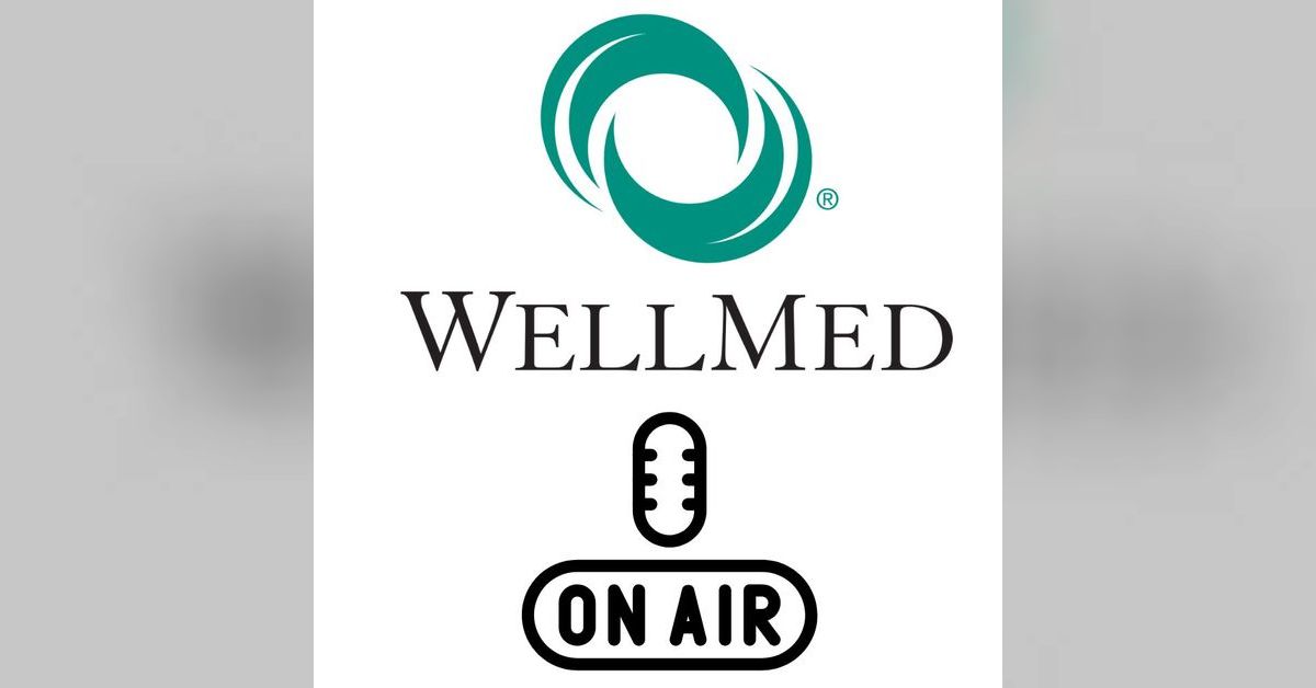 DASH To Health Benefits Docs in a Pod presented by WellMed