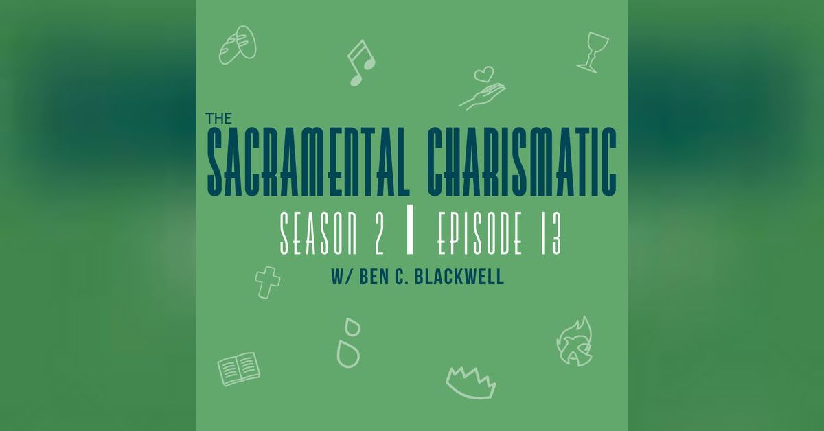 Ep 13: Engaging Theology & N.T. Wright w/ Ben C. Blackwell | The ...