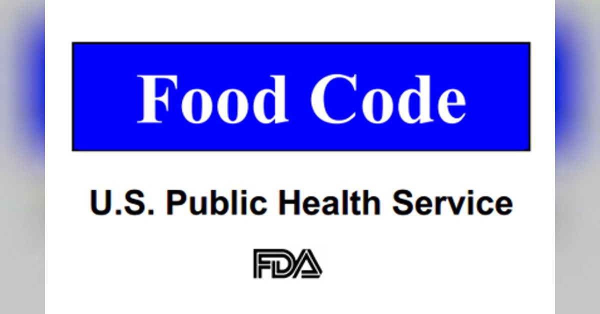 Food Code Names Episode #3 FDA 2013 Food Code Intro 2015 | Food Safety EDU