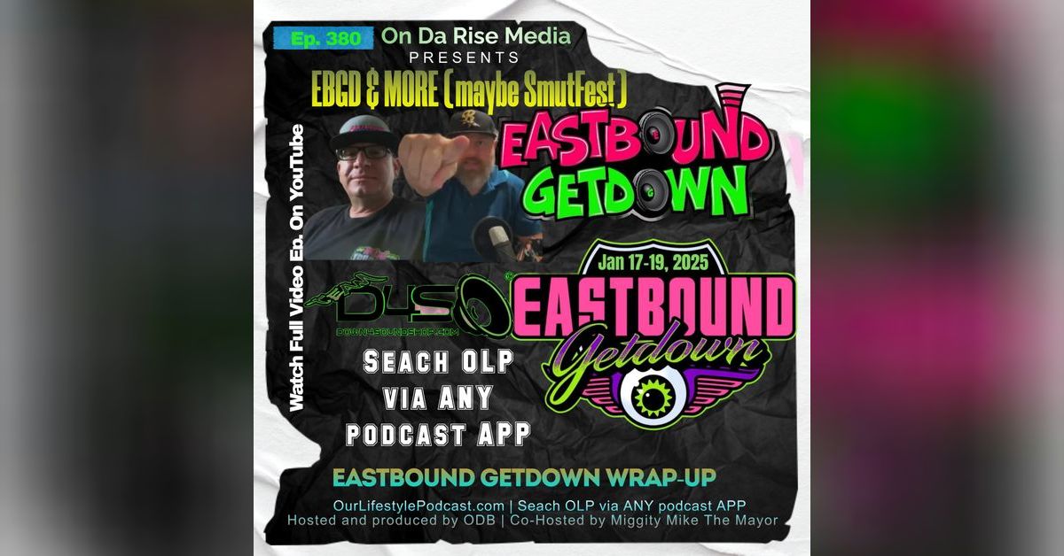 EBGD Wrap-Up & MORE! | Mini Truckin’ & Pop Culture HQ - Our Lifestyle ...