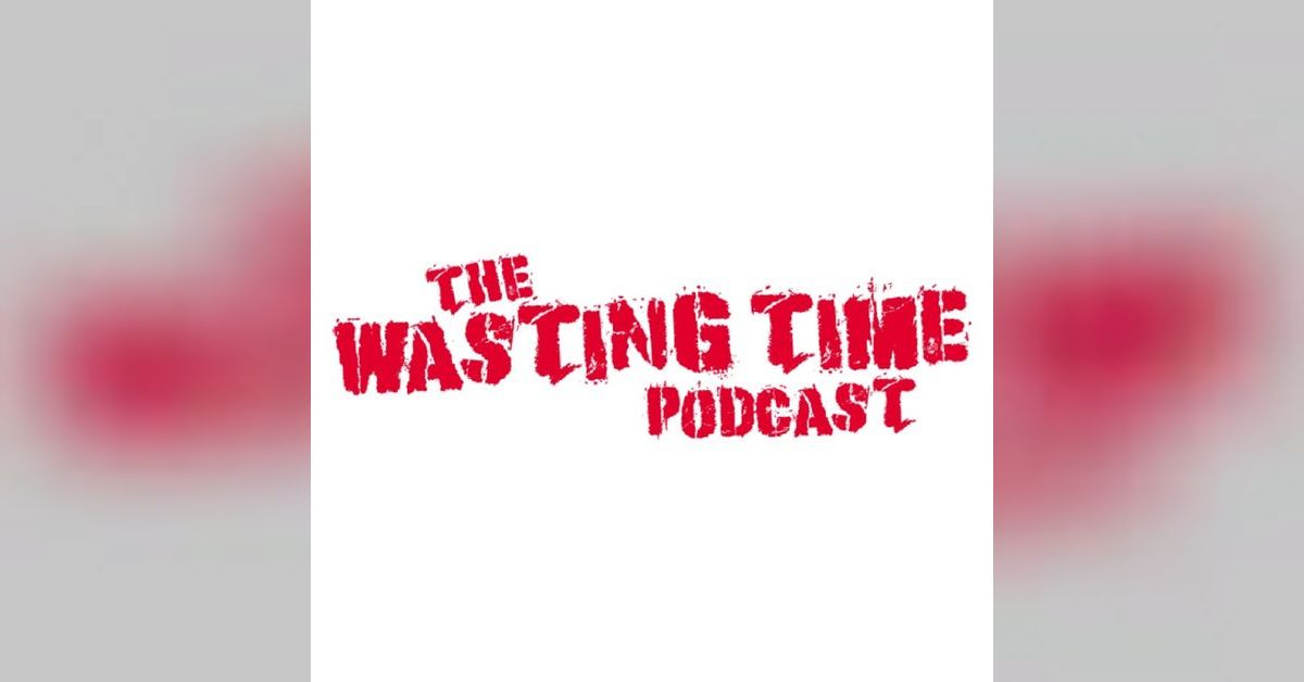 Tim Rogner (Allister) | THE WASTING TIME PODCAST