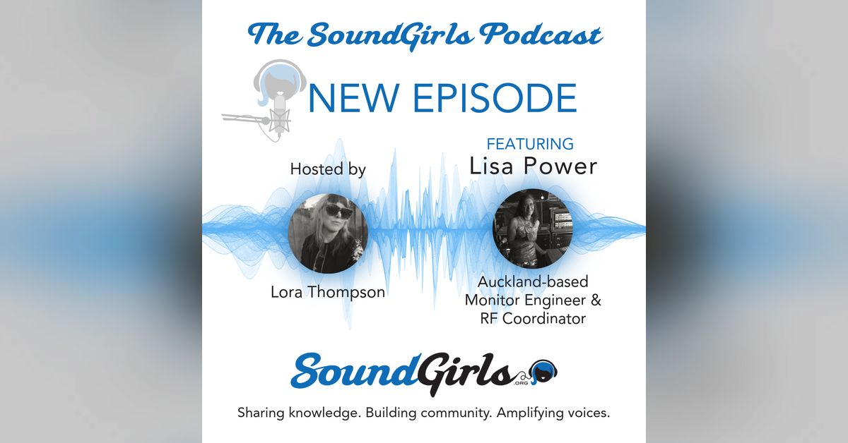 Lisa Power: monitor engineer and leading RF coordinator in New Zealand ...