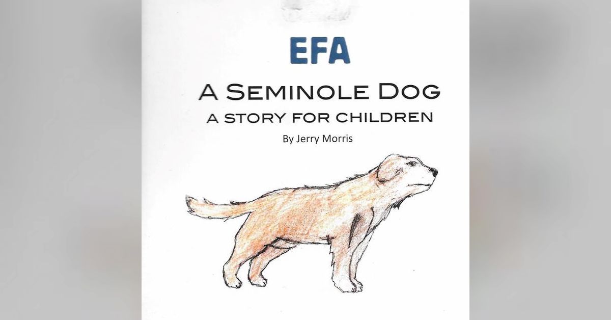 SW015 EFA, A Seminole Dog's Life During Wartime | Seminole Wars Authority