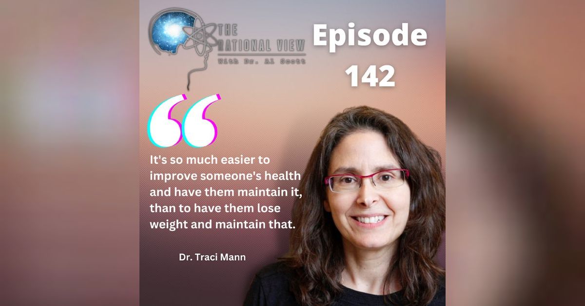 Dr. Traci Mann explains why your diet didn’t work | The Rational View ...