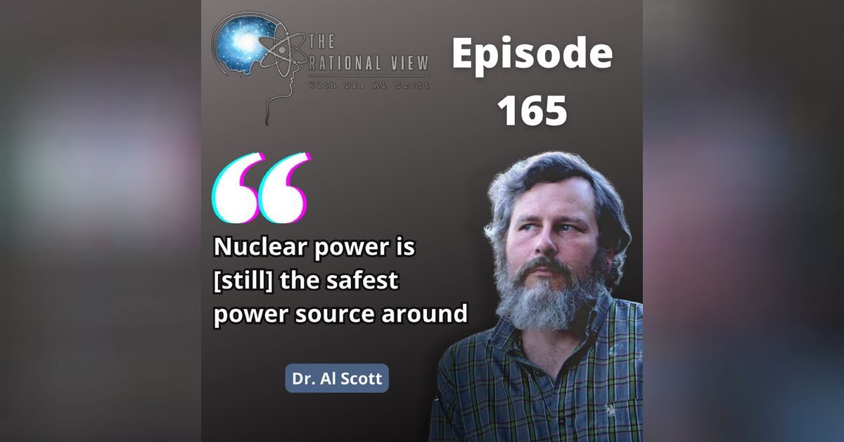 Al Scott Origins of the anti-nuclear movement | The Rational View podcast with ...