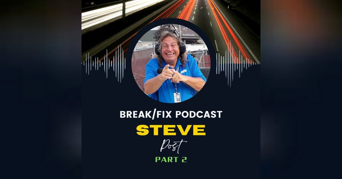 From Pit Road to Podcasting: Steve Post’s Sprint Through NASCAR and ...