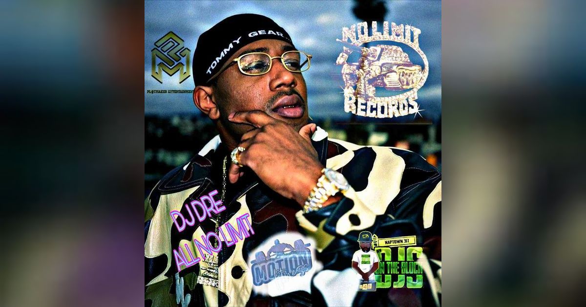 Playmaker DJS Mixshow Podcast - DJ Dre (Explicit)- No Limit 2 | Free ...