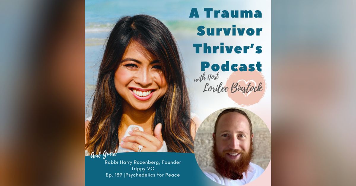 Psychedelics for Peace: Healing Trauma and Bridging Divides with Rabbi ...