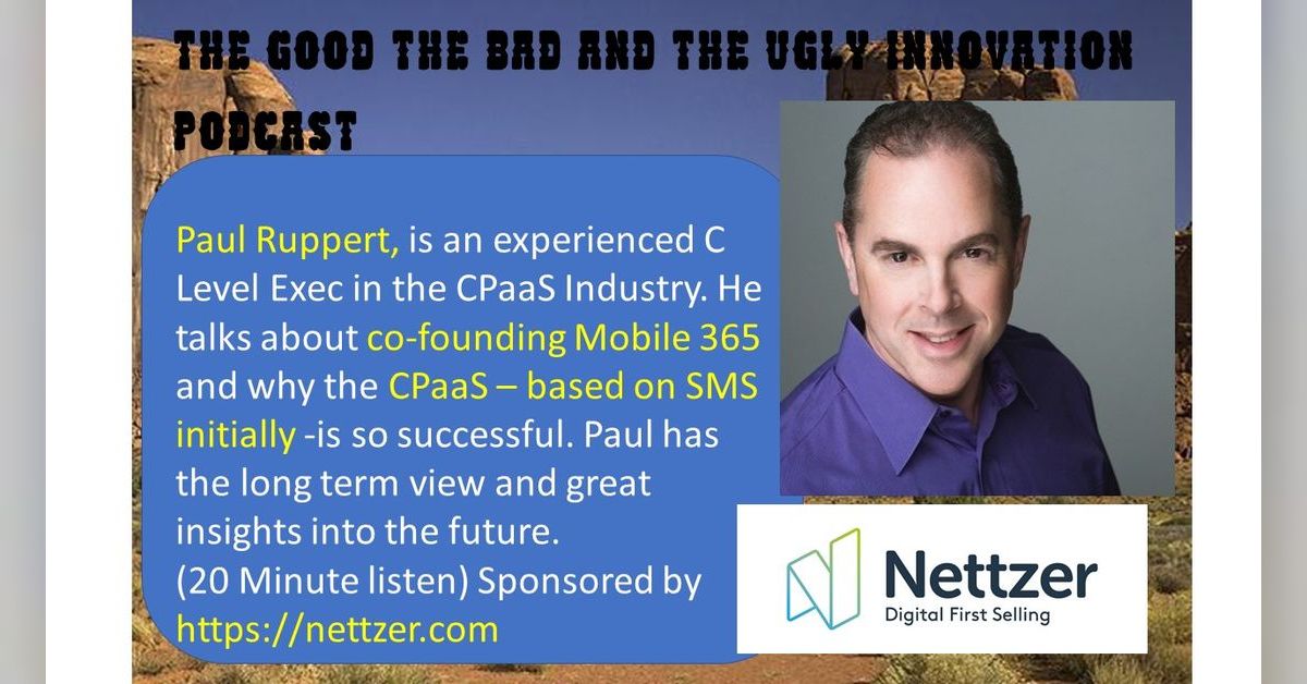 Paul Ruppert - C Level Exec in the CPaaS industry explains its success ...