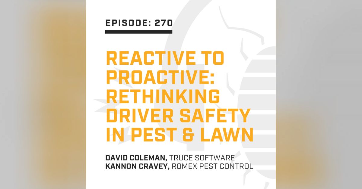 Episode 270: Reactive to Proactive: Rethinking Driver Safety in Pest ...