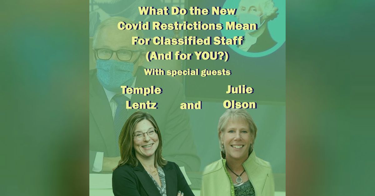 What Do The New Covid Restrictions Mean For Classified Staff (And For