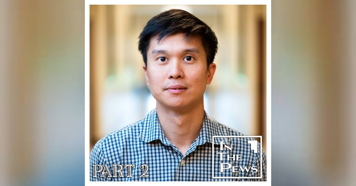 Matthew Thai part 2 | In The Pews