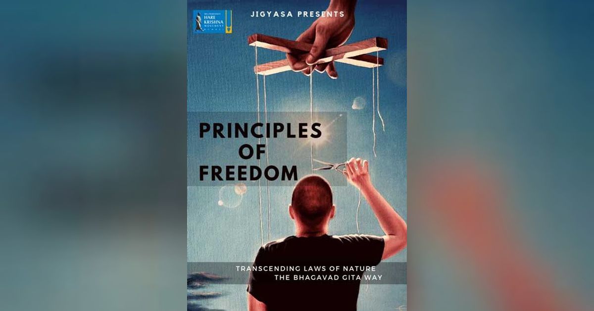 JIGYASA PRINCIPLES OF FREEDOM Bhagavad Gita Series