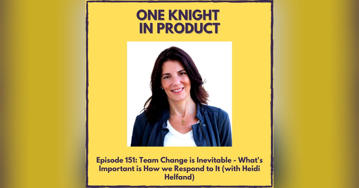 Team Change is Inevitable - What’s Important is How we Respond to It ...
