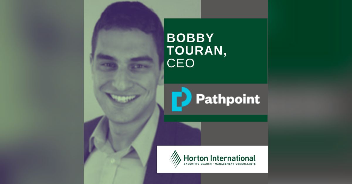 Staying Committed to Change During the Ups & Downs (w/Bobby Touran, CEO ...