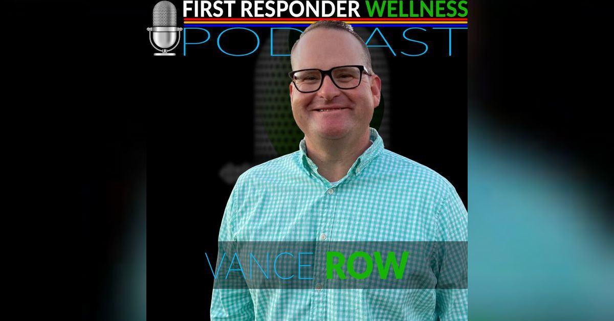 Yoga Rescue with Vance Row | First Responder Wellness Podcast with ...