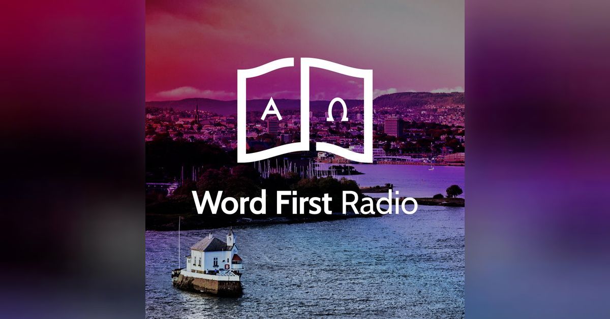 Word First Radio | Word First Ministries