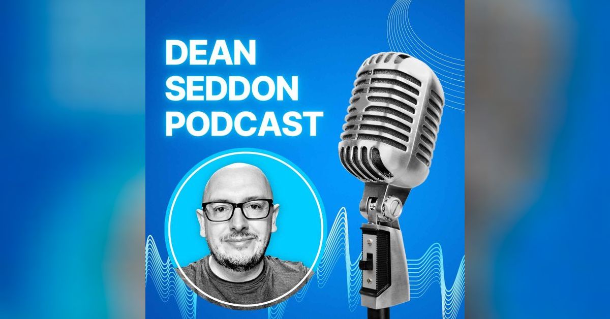 The Dean Seddon Podcast - Ep 72: Can you make money from a Personal ...