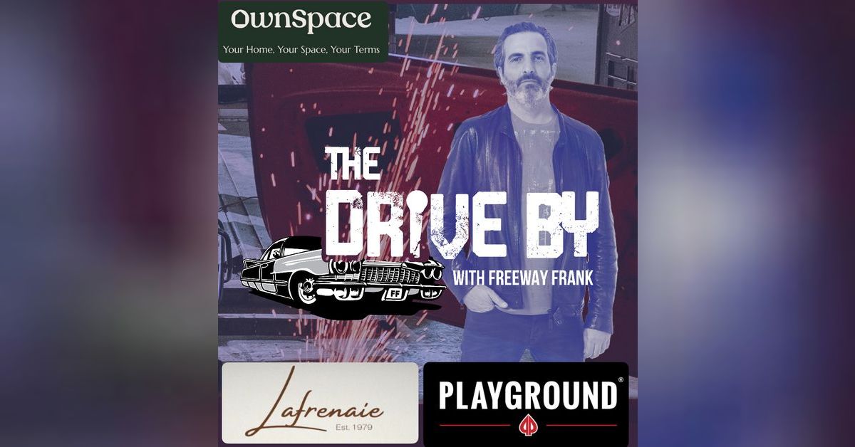 The Drive By | Freeway Frank