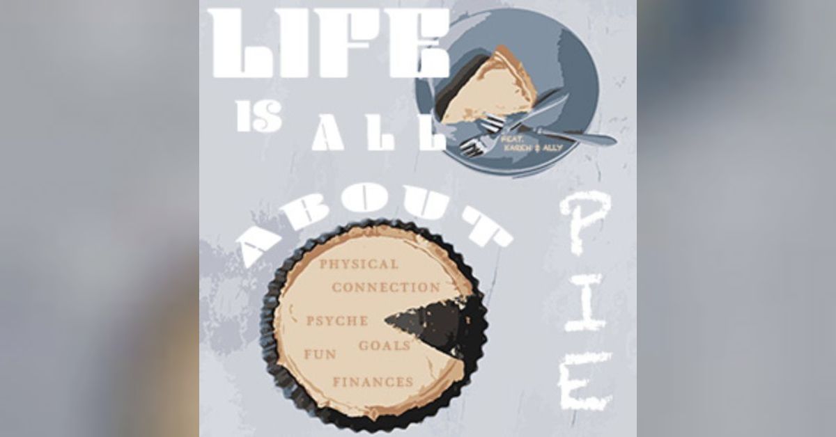 Life Is All About Pie Life Is All About Pie life-is-all-about-pie-life-is-all-about-pie
