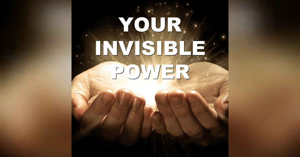 12 - How to Increase Your Faith | Your Invisible Power