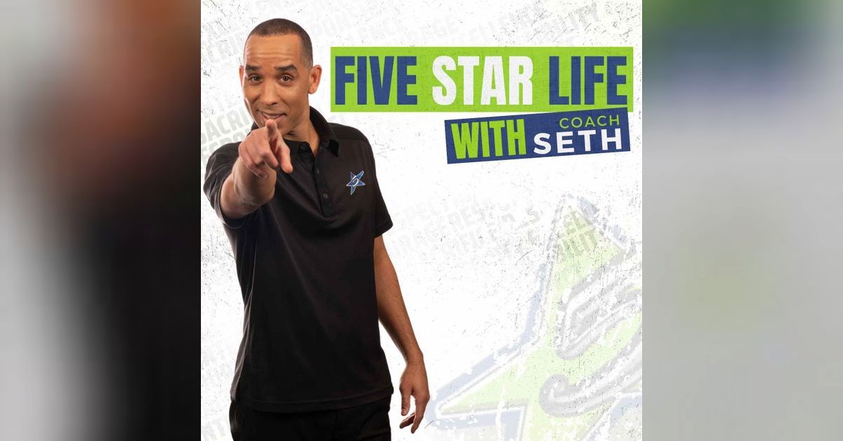 5 Setar Breakthrough Motivation: Belief | Five Star Life with Coach Seth