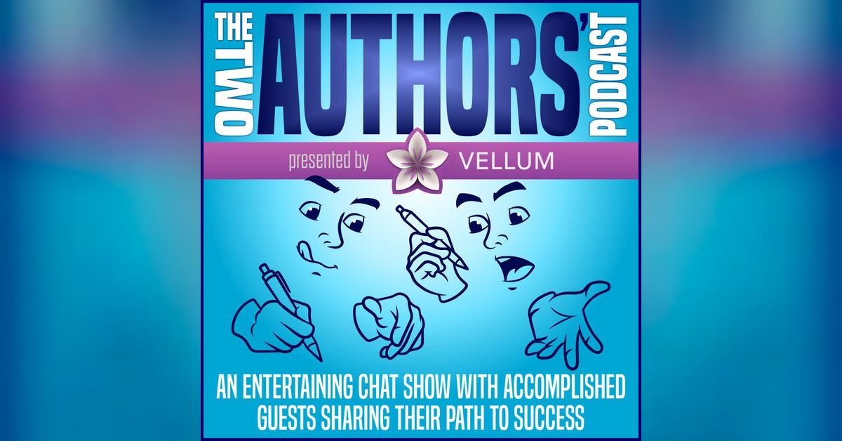 The Two Authors’ Podcast | Harvey Books, LLC