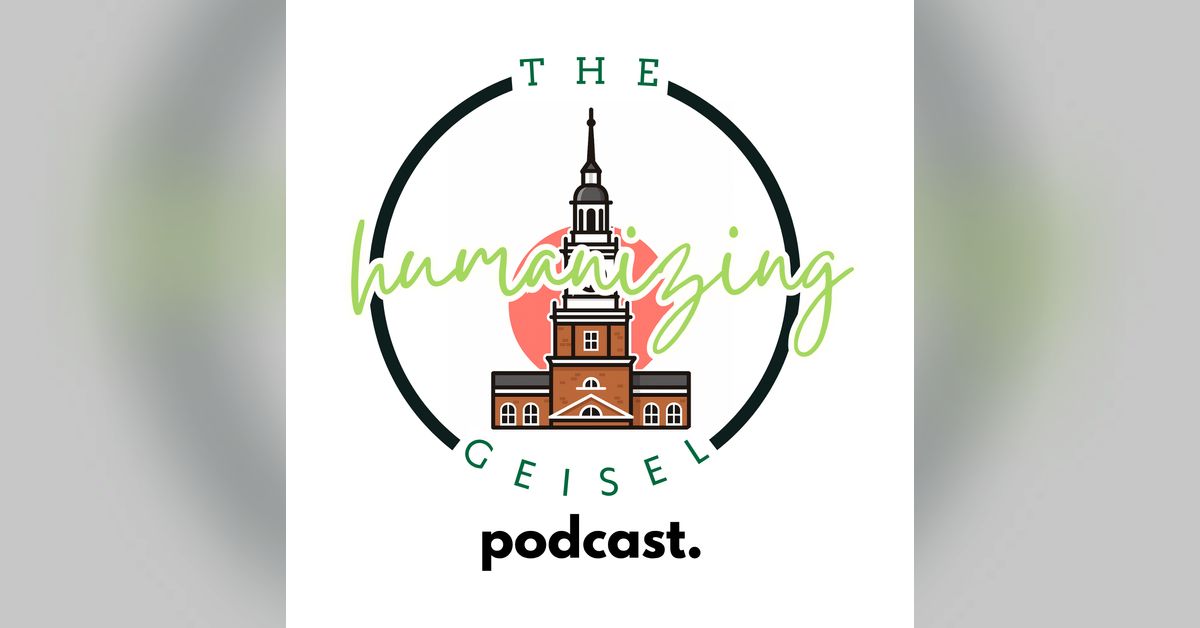 Humanizing Geisel: The Podcast | The KNN Student Chapter at Geisel SOM
