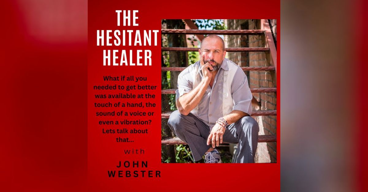 The Hesitant Personality The Hesitant Healer | John Webster