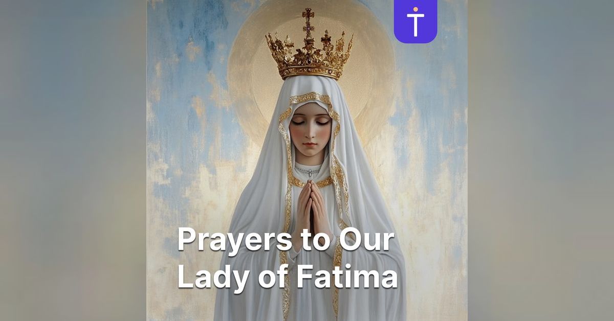The Pardon Prayer | Our Lady of Fatima