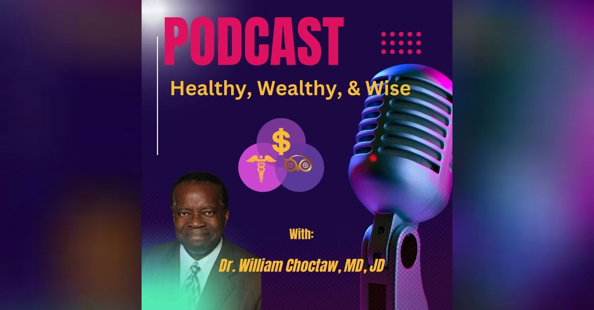 Mastering Mobile Live Streaming Tips and Tricks Healthy Wealthy & Wise Dr. William T. Choctaw