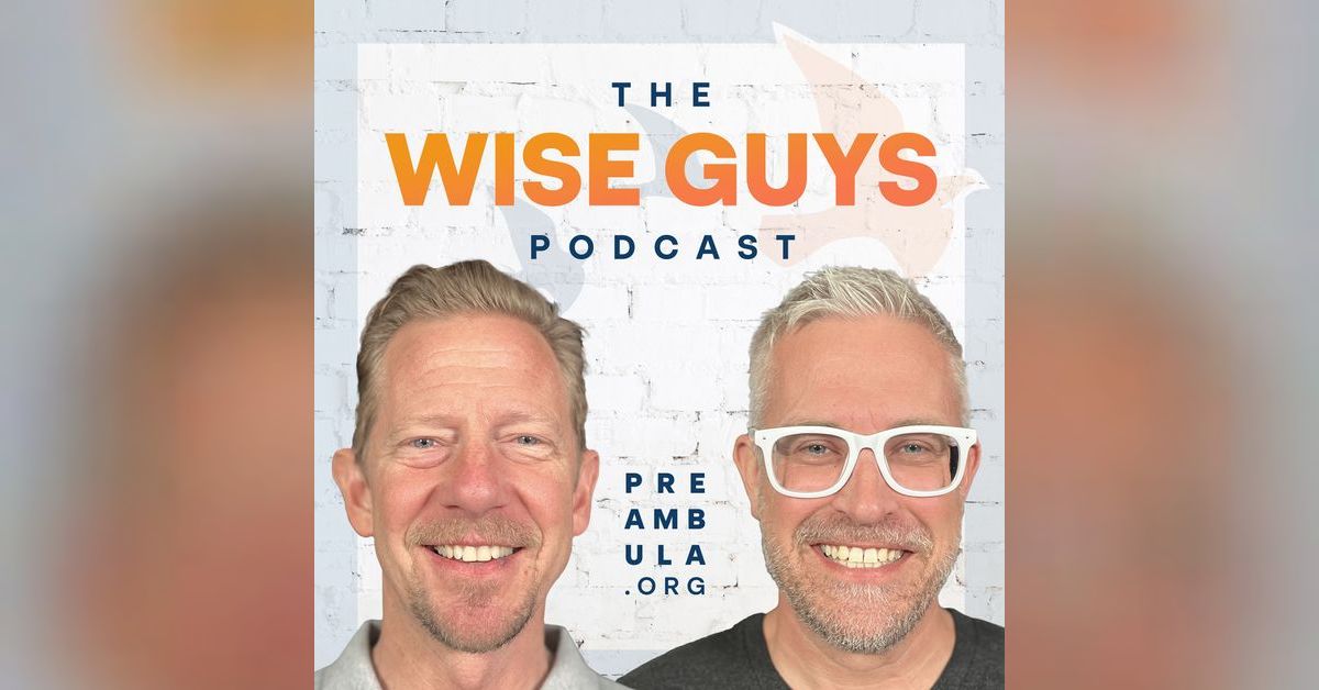 The Wise Guys Podcast - Conquering Negative Emotions through Action ...