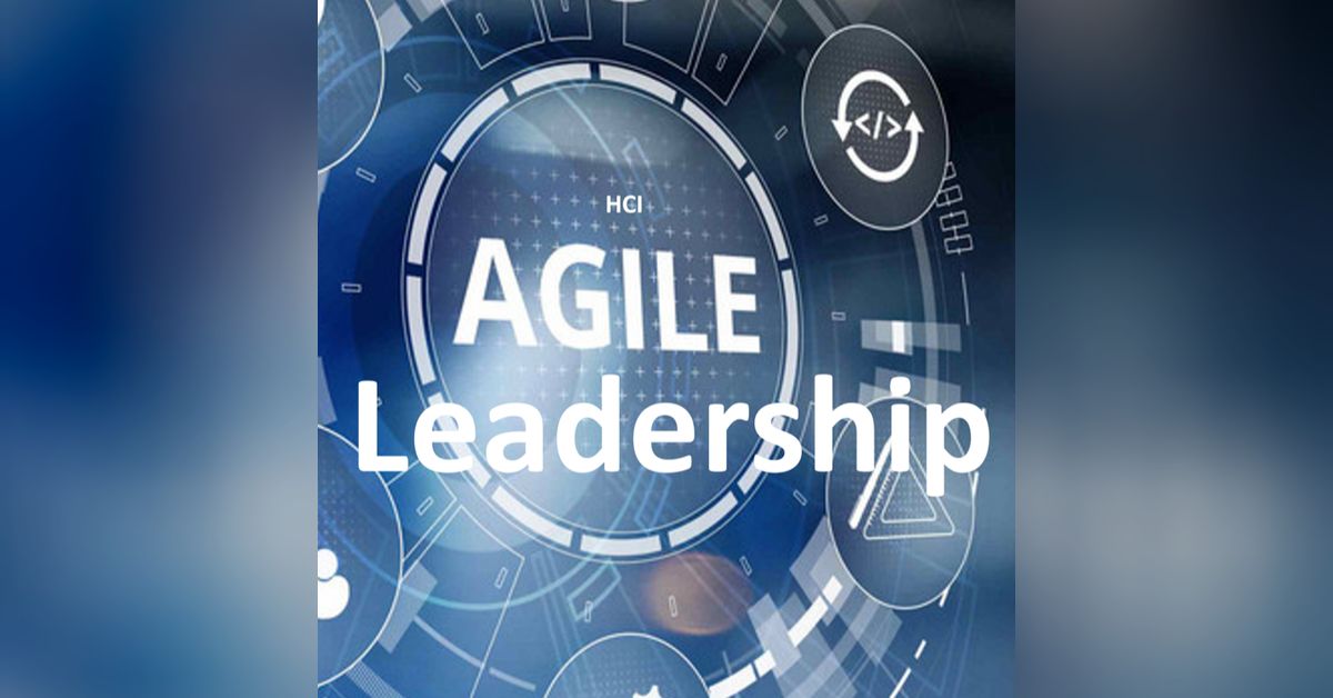 6 Building Agile Leadership To Drive Successful Change Management 6 Building Agile Leadership To Drive Successful Change Management