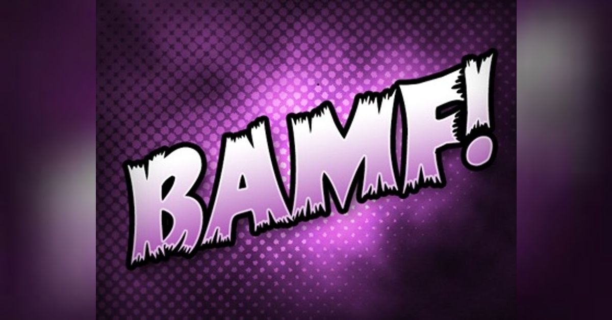 Bamf. Бамф. supervillain надпись. bobbi bamf.
