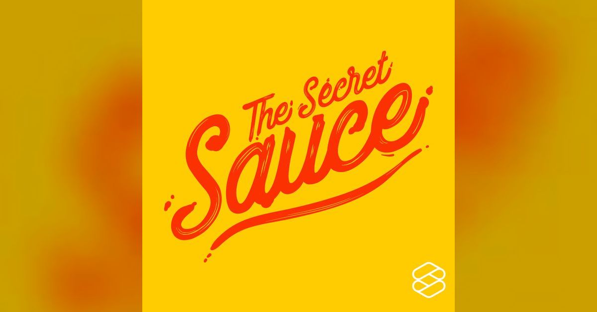 The Secret Sauce THE STANDARD