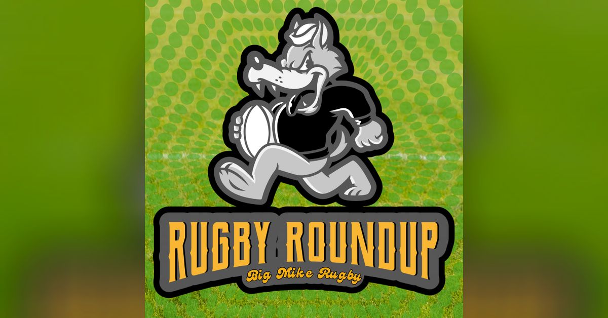 Rugby Roundup with Big Mike Podcast - Champions Crowned: Waratahs ...